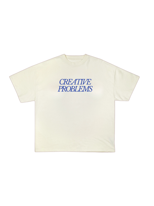 Creative Problems Tshirt